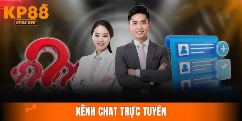Liên hệ KP88 hỗ trợ qua kênh chat trực tiếp
