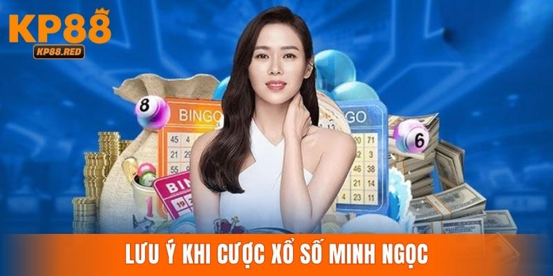 Lưu ý quan trọng khi tham gia quay số miền bắc minh ngọc