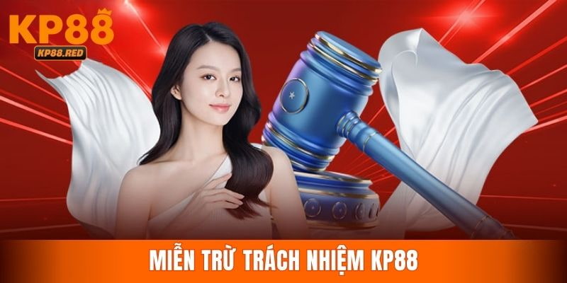 Thông tin về miễn trách nhiệm KP88