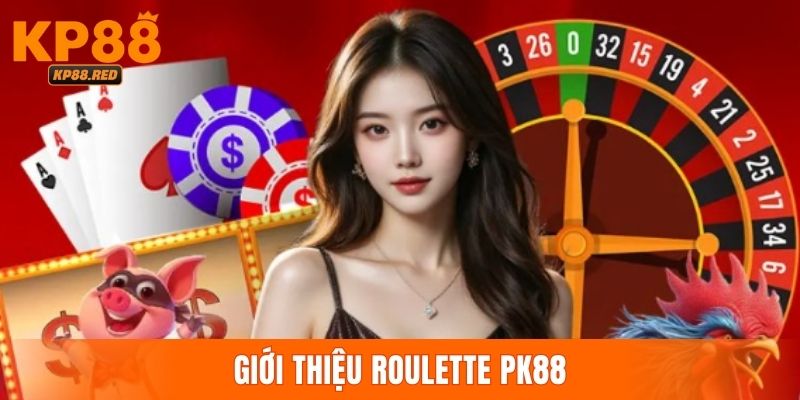 Thông tin về siêu phẩm game roulette cực hot tại KP88